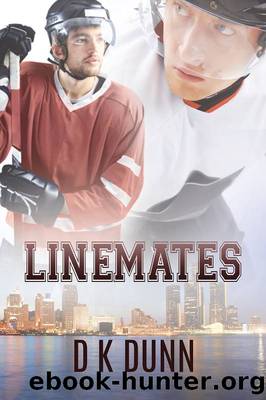 Linemates by D K Dunn