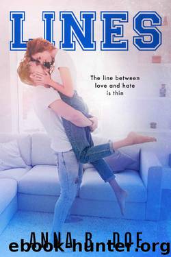 Lines (Greyford High Book 1) by Anna B. Doe