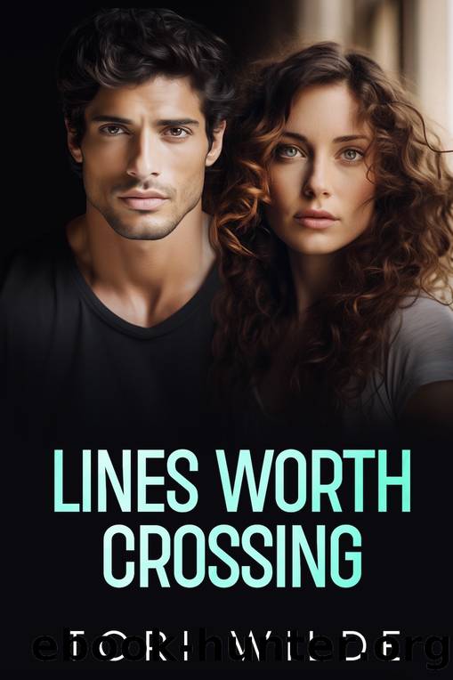 Lines Worth Crossing: A Billionaire Forced Proximity Fake Relationship by Tori Wilde