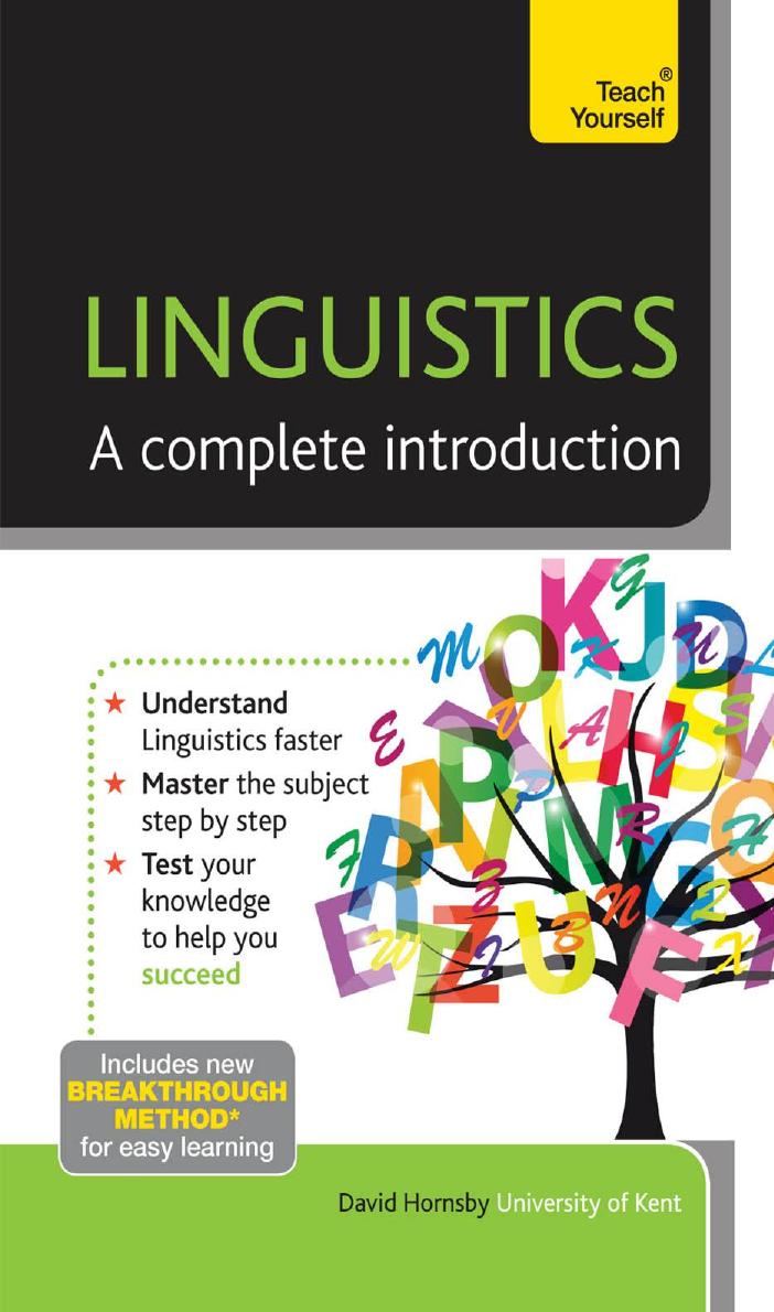 Linguistics : a complete introduction by Hornsby David