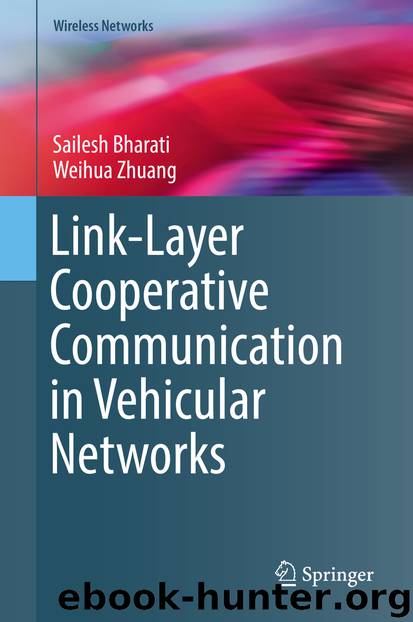 Link-Layer Cooperative Communication in Vehicular Networks by Sailesh Bharati & Weihua Zhuang