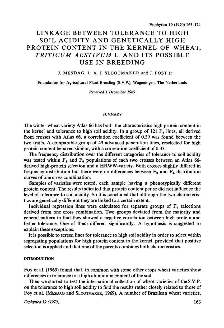 Linkage between tolerance to high soil acidity and genetically high protein content in the kernel of wheat, <Emphasis Type="Italic">Triticum aestivum <Emphasis> L. and its possible use in breeding by Unknown