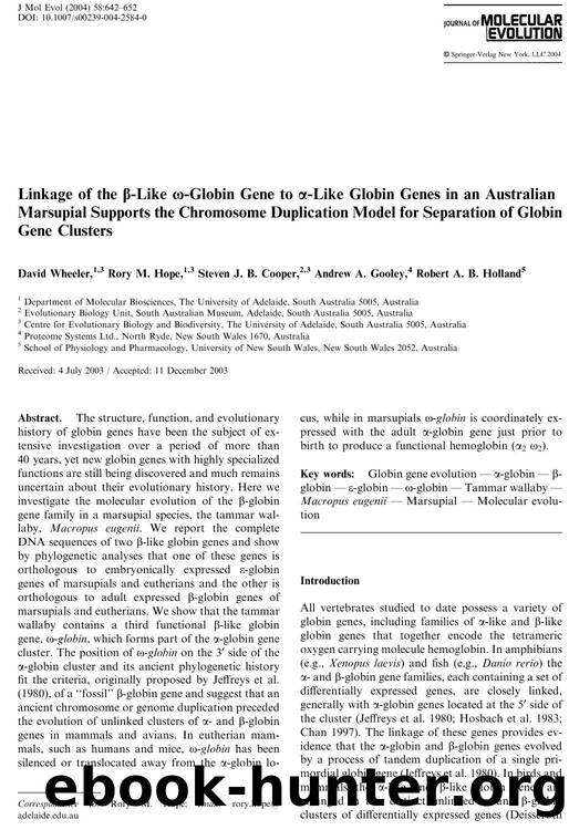 Linkage of the b-Like x-Globin Gene to a-Like Globin Genes in an Australian Marsupial Supports the Chromosome Duplication Model for Separation of Globin Gene Clusters by Wheeler D. et al