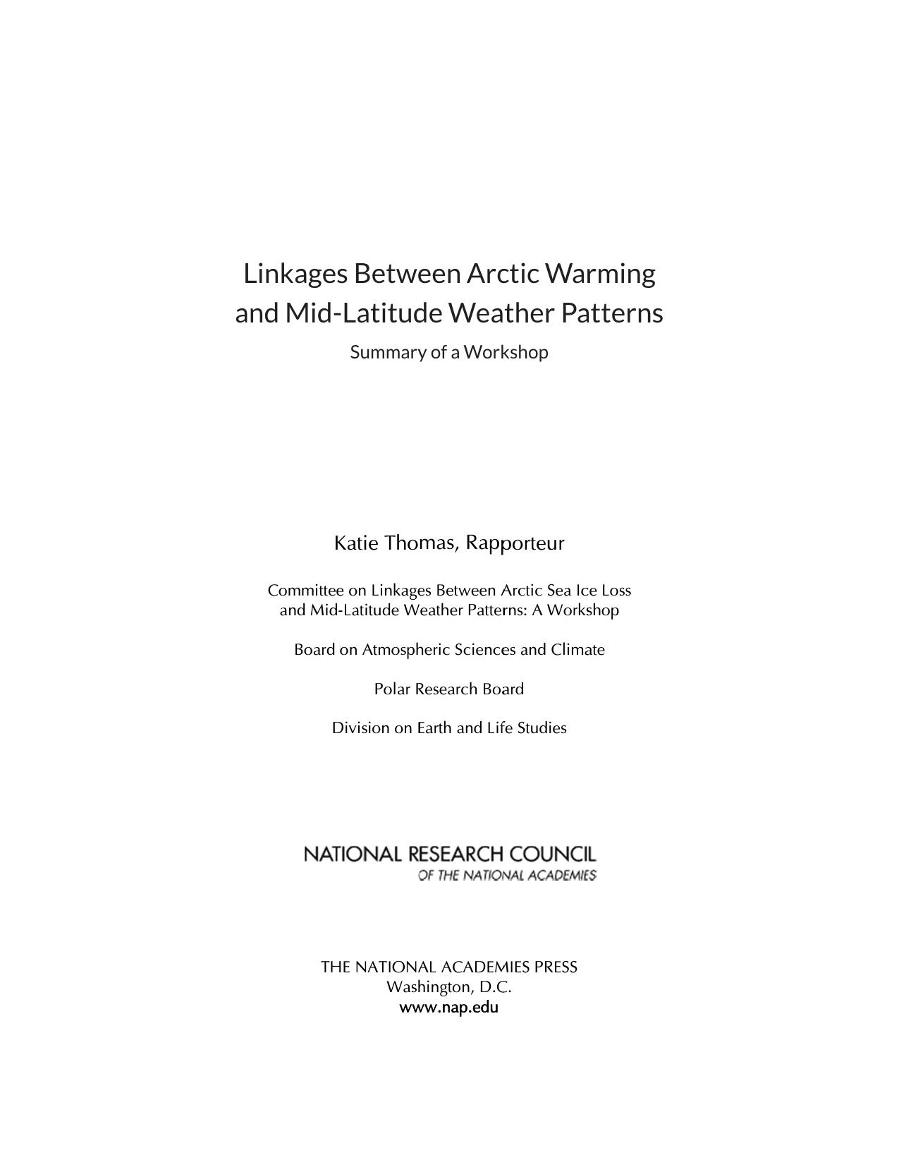Linkages Between Arctic Warming and Mid-Latitude Weather Patterns: Summary of a Workshop by National Research Council
