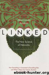 Linked: The New Science of Networks by Albert-László Barabási