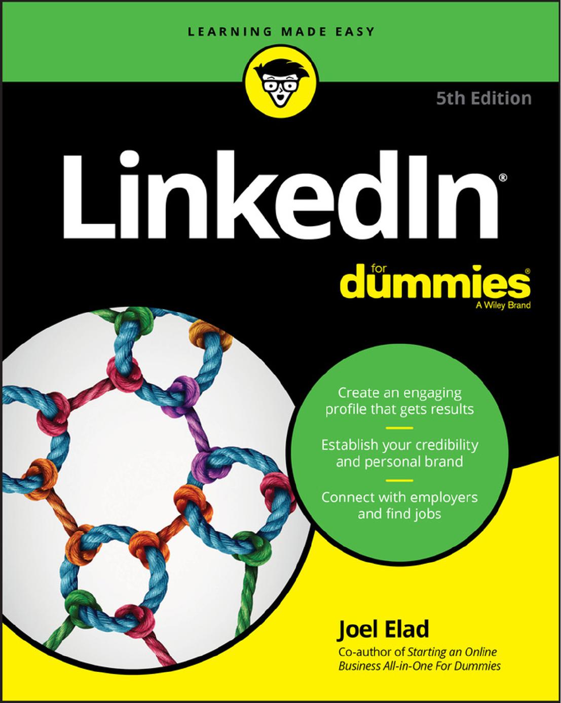 LinkedIn For Dummies (For Dummies (Career/Education)), 5th Edition by Unknow