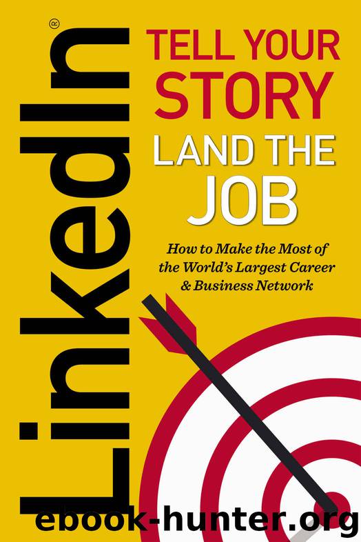 LinkedIn: Tell Your Story, Land The Job by Tycho Press