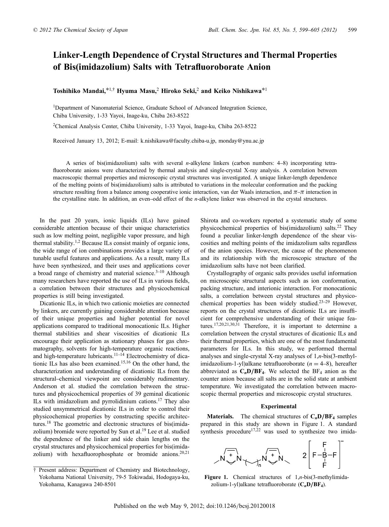 Linker-Length Dependence of Crystal Structures and Thermal Properties of Bis(imidazolium) Salts with Tetrafluoroborate Anion by Toshihiko Mandai Hyuma Masu Hiroko Seki Keiko Nishikawa