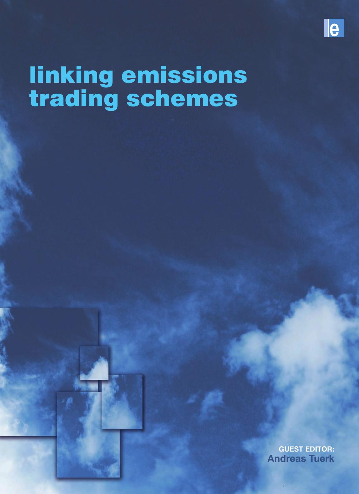 Linking Emissions Trading Schemes by Andreas Tuerk