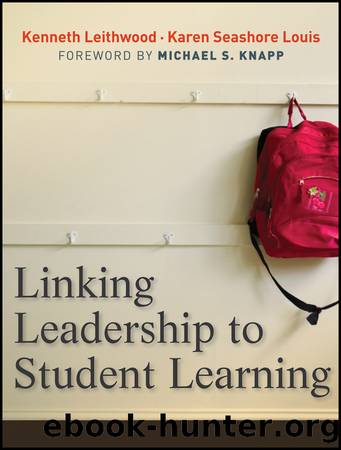Linking Leadership to Student Learning by Kenneth Leithwood & Karen Seashore Louis