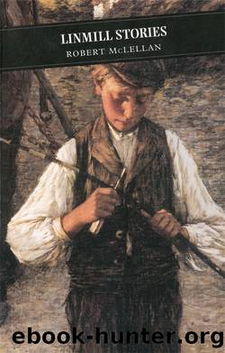 Linmill Stories by Robert McLellan