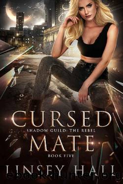 Linsey Hall - 05 Cursed Mate by Linsey Hall