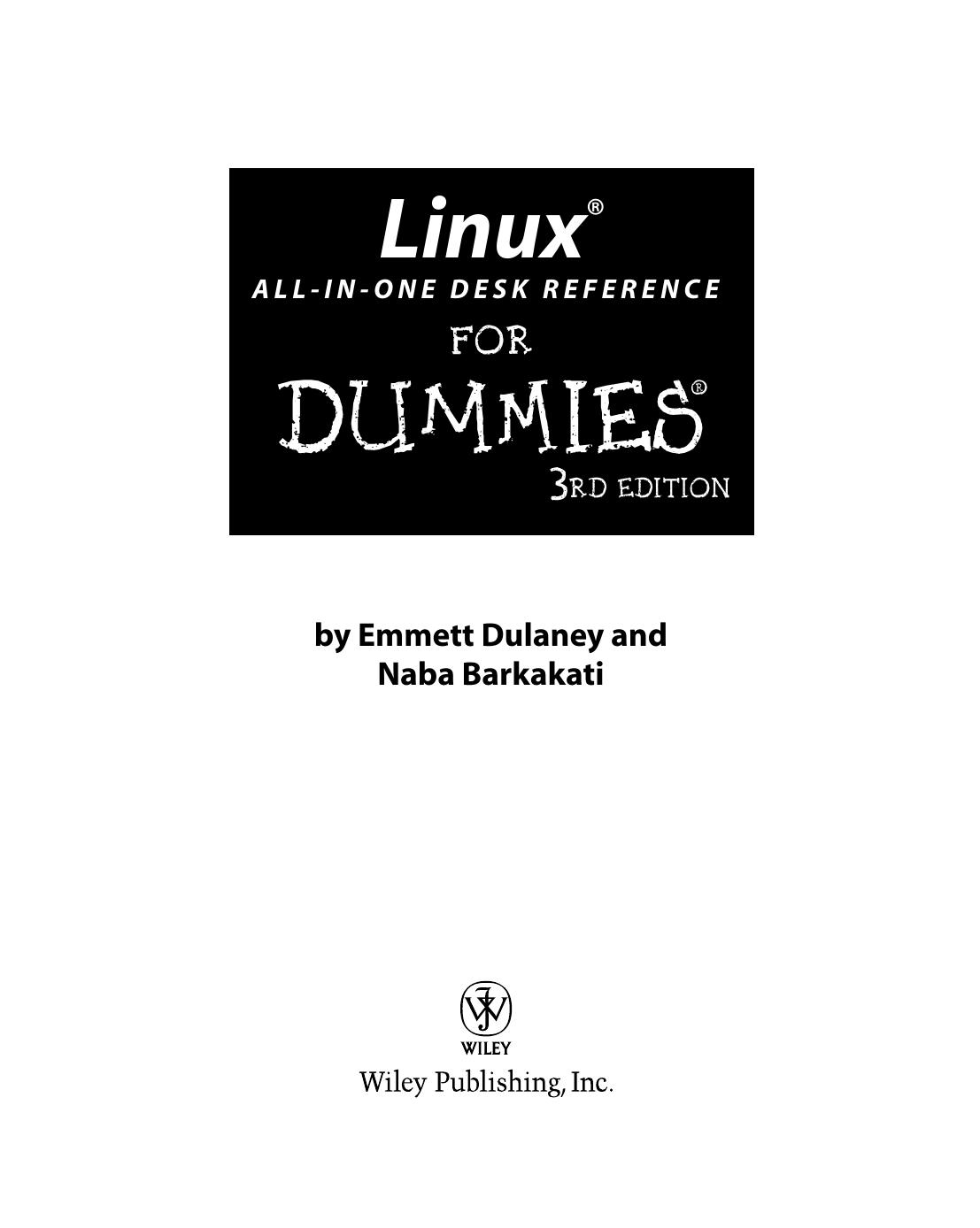Linux All-in-One Desk Reference For Dummies by Unknow
