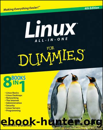 Linux All-in-One for Dummies by Dulaney Emmett