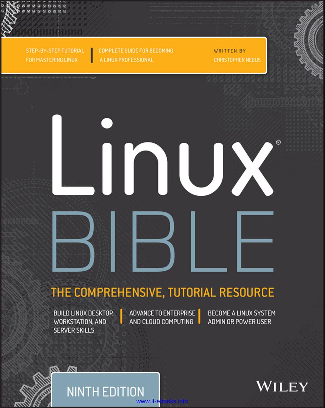 Linux Bible, 9th Edition by Christopher Negus