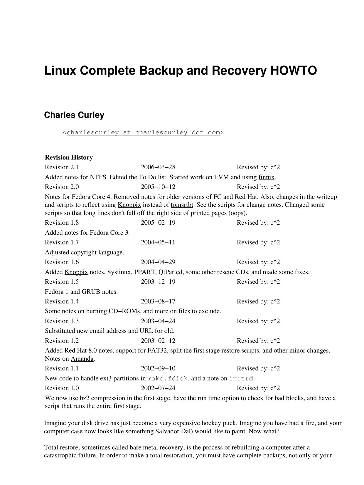 Linux Complete Backup and Recovery HOWTO by Unknown