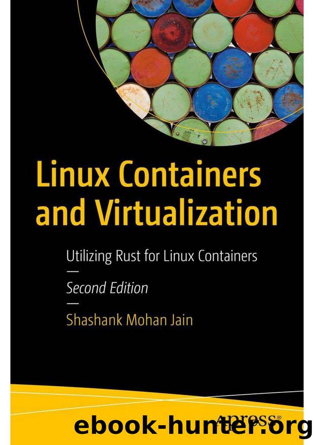 Linux Containers and Virtualization by Unknown