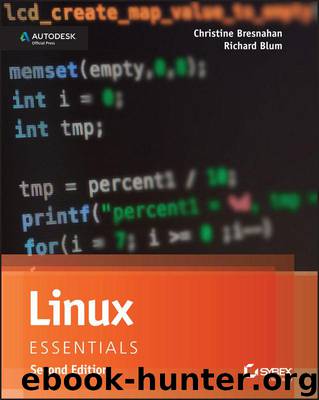 Linux Essentials by Bresnahan Christine & Blum Richard