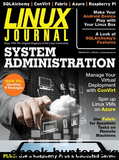 Linux Journal February 2013 by Linux Journal