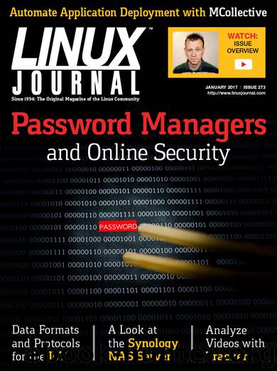Linux Journal January 2017 by Linux Journal