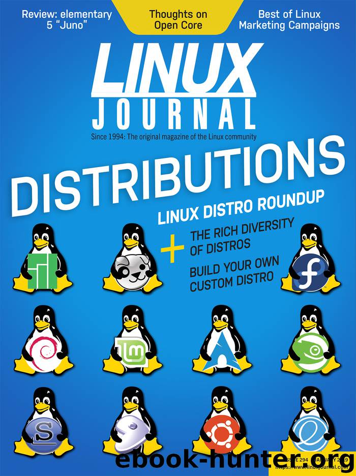 Linux Journal January 2019 by Linux Journal