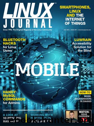 Linux Journal July 2015 by Linux Journal