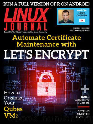 Linux Journal June 2016 by Linux Journal