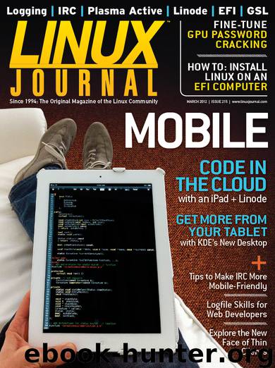 Linux Journal March 2012 by Linux Journal