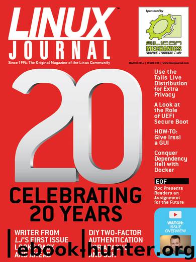 Linux Journal March 2014 by Linux Journal