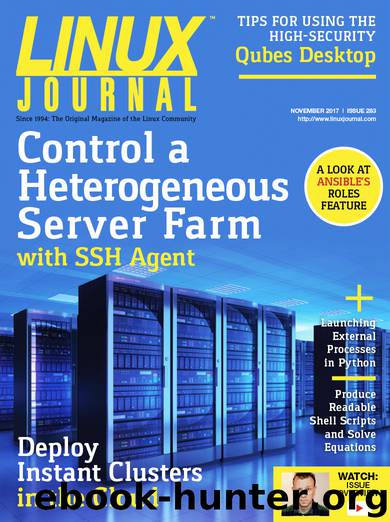 Linux Journal November 2017 by Linux Journal