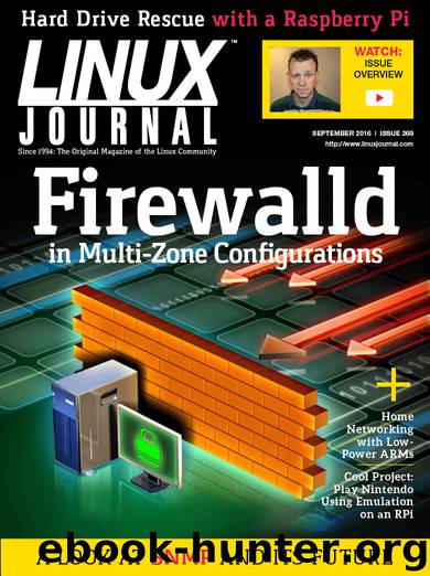 Linux Journal September 2016 by Linux Journal