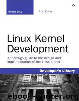 Linux Kernel Development by Love Robert