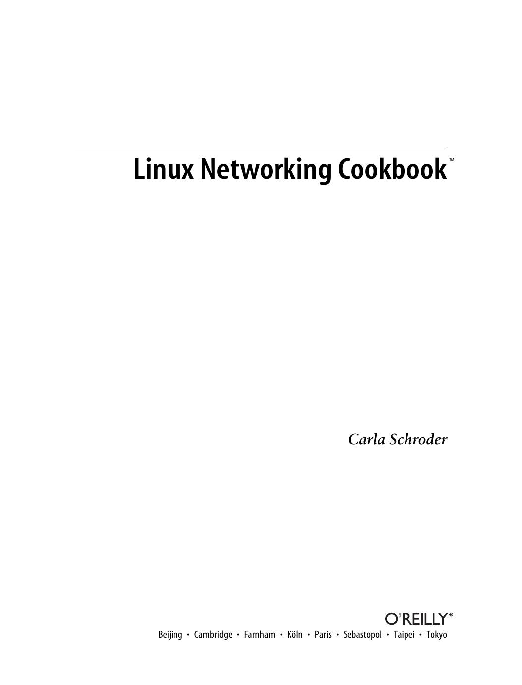 Linux Networking Cookbook by Carla Schroder