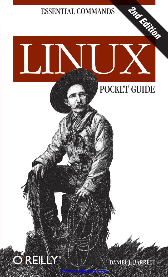 Linux Pocket Guide, 2nd Edition by Daniel J. Barrett