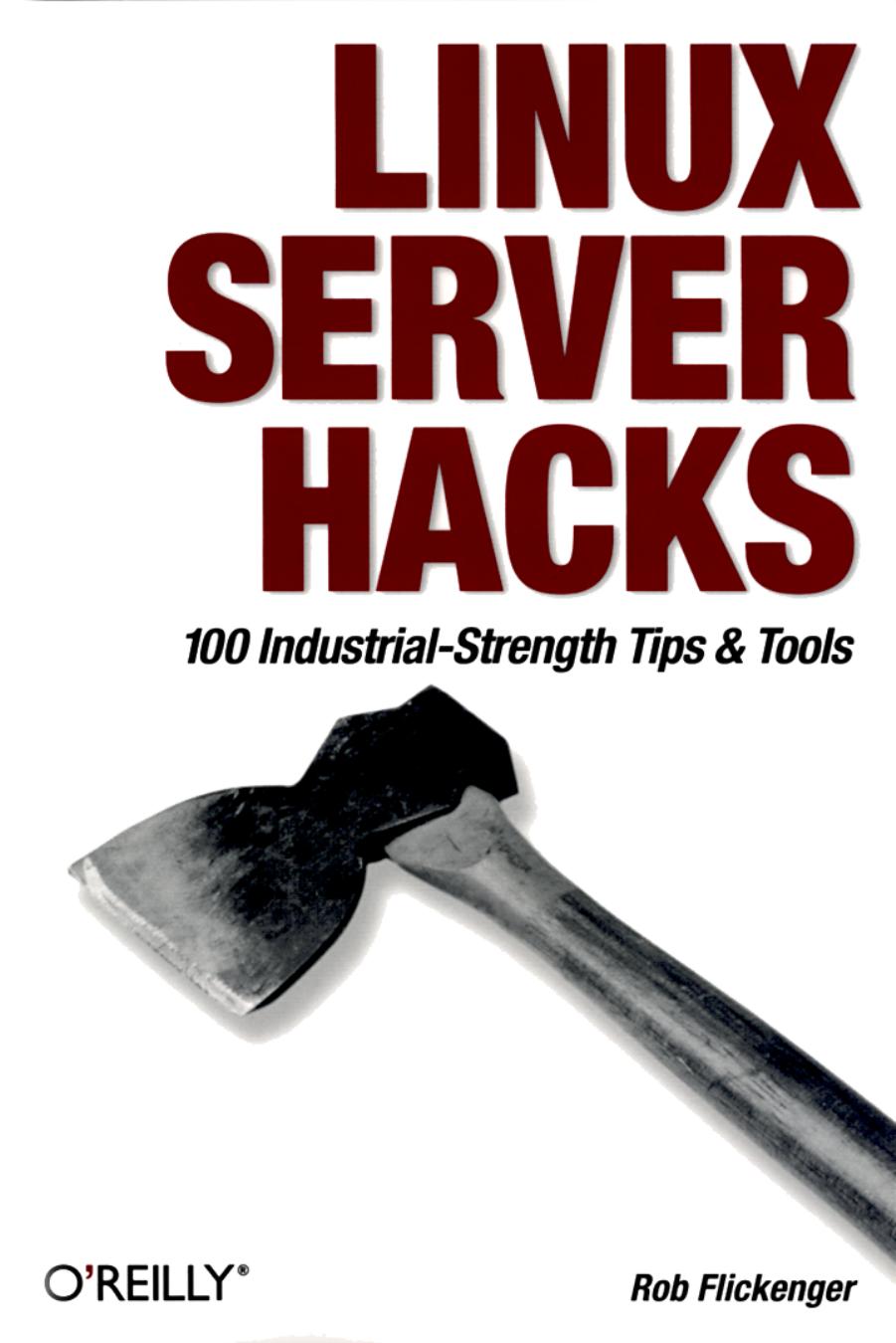 Linux Server Hacks by Rob Flickenger