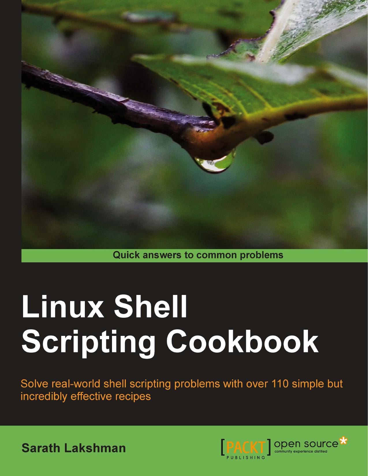 Linux Shell Scripting Cookbook by Sarath Lakshman