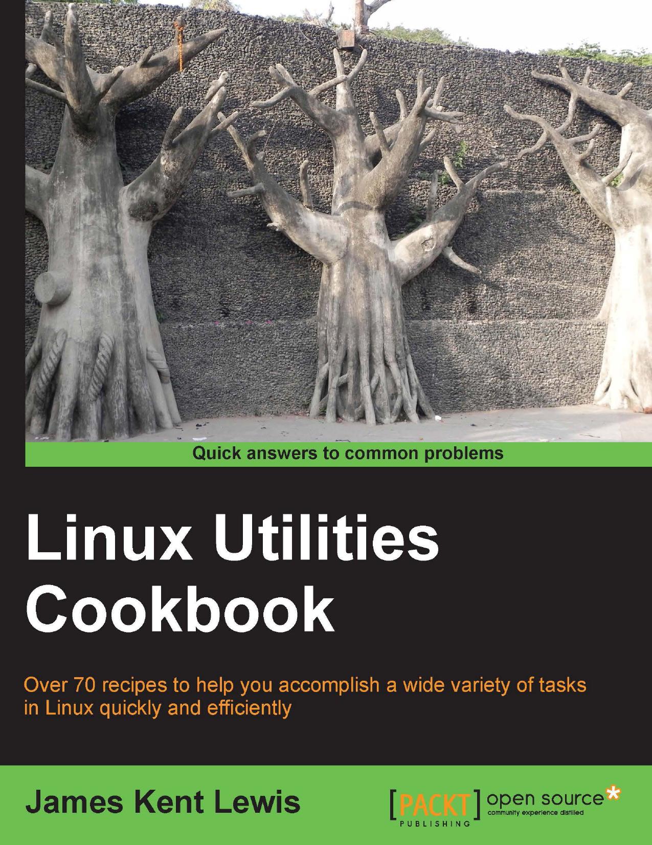 Linux Utilities Cookbook by James Kent Lewis