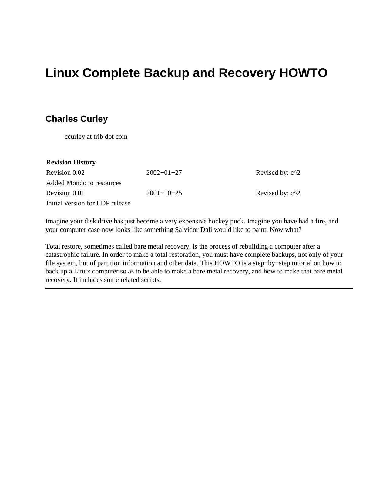 Linux complete backup and recovery HOWTO by Curley C