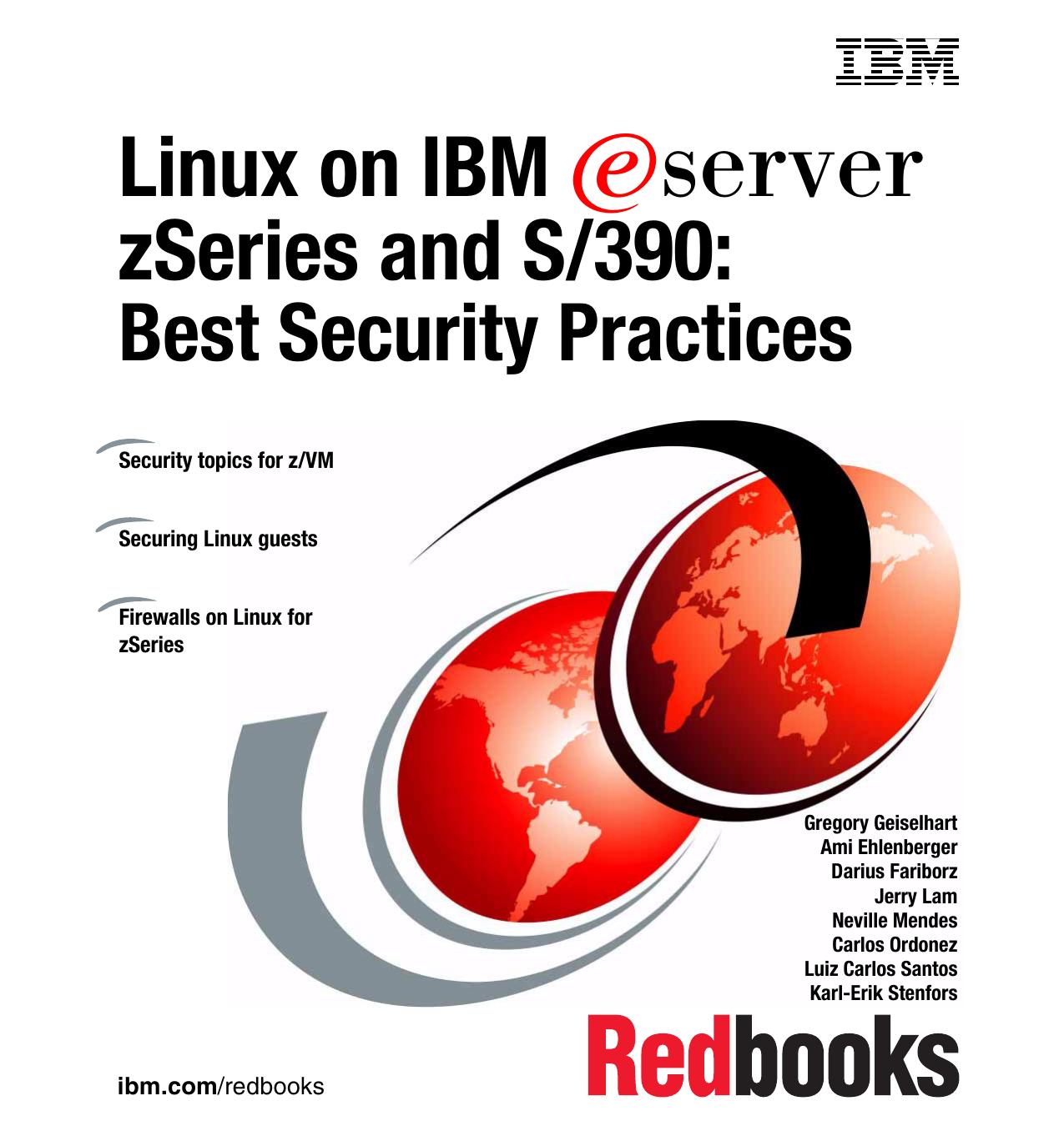 Linux on IBM @server zSeries and S/390: Best Security Practices by International Business Machines Corporat