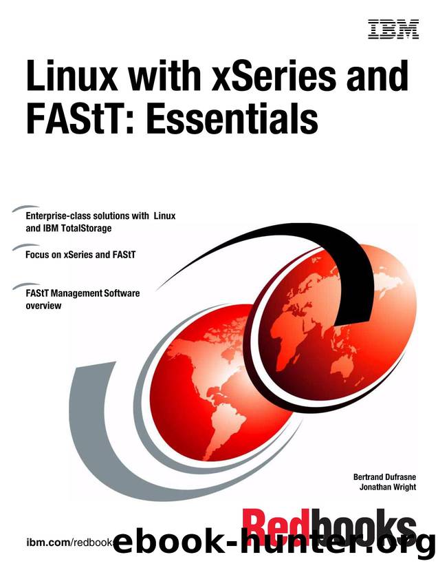 Linux with xSeries and FAStT : Essentials by IBM Redbooks