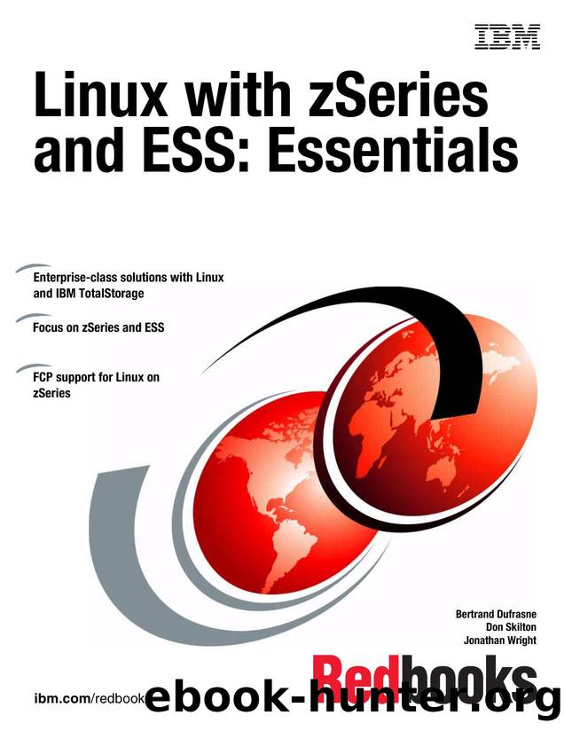 Linux with zSeries and ESS : Essentials by IBM Redbooks