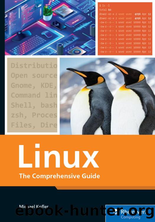 Linux: The Comprehensive Guide by Michael Kofler