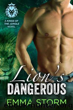 Lion's Dangerous (Kings of the Jungle Book 1) by Storm Emma