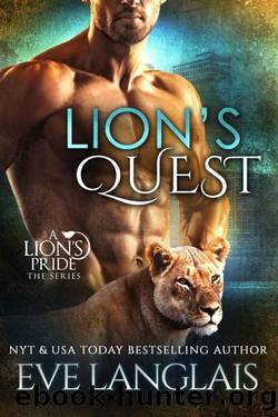 Lion's Quest (A Lion's Pride Book 12) by Eve Langlais