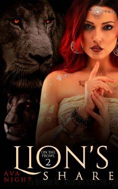 Lion's Share by Ava Night