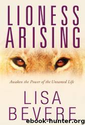 Lioness Arising by Lisa Bevere