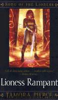 Lioness Rampant by Tamora Pierce