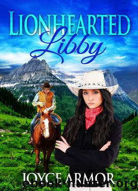 Lionhearted Libby by Joyce Armor