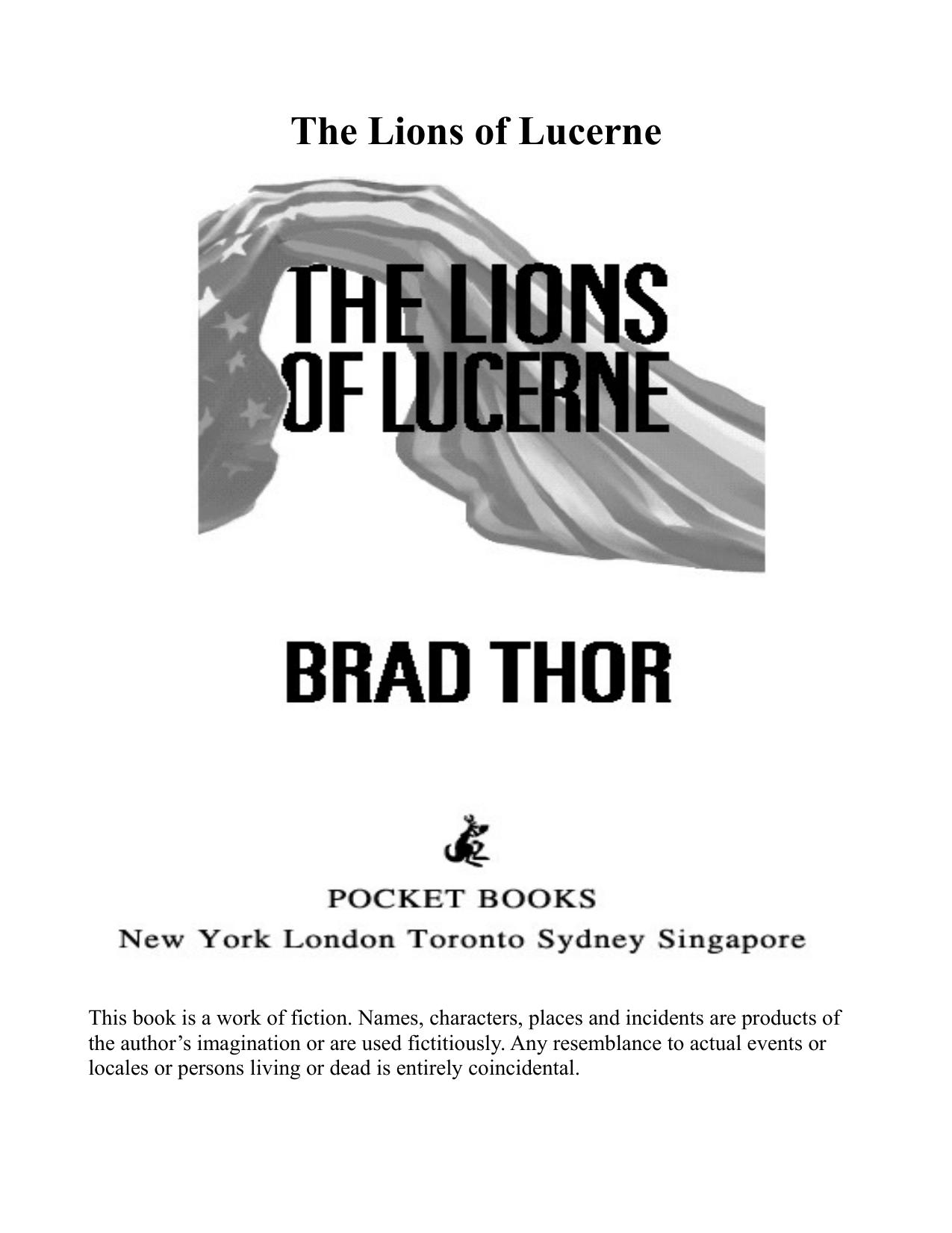 Lions of Lucerne by Brad Thor