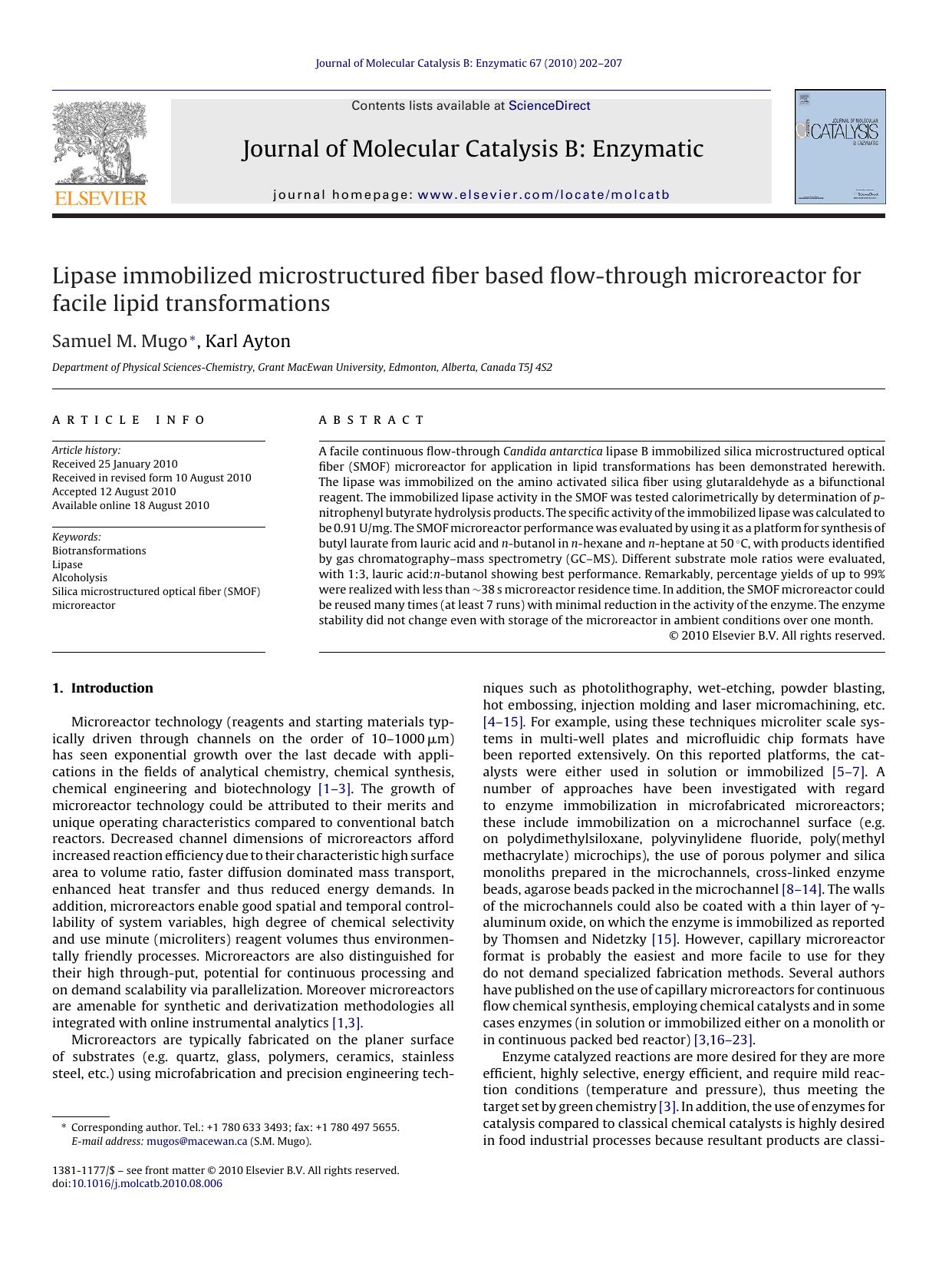 Lipase immobilized microstructured fiber based flow-through microreactor for facile lipid transformations by Samuel M. Mugo